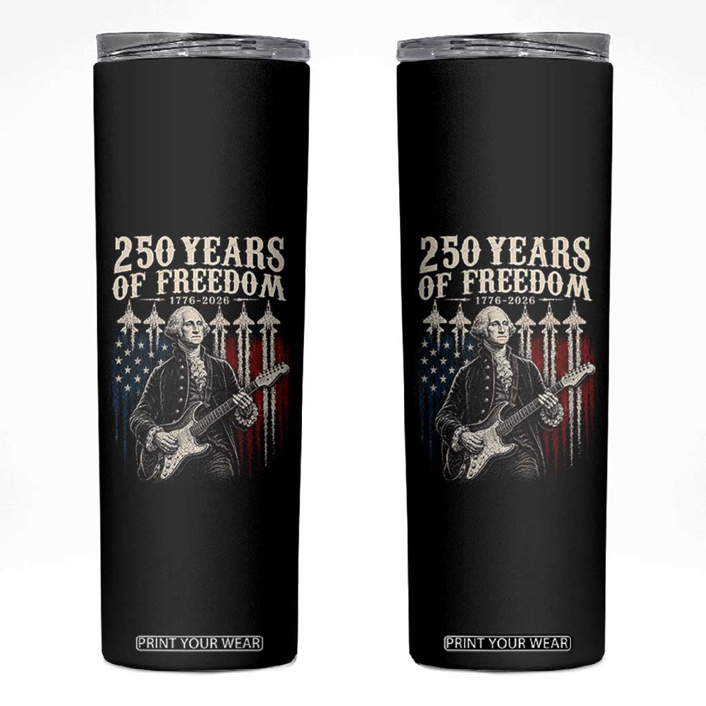 George Washington Playing Guitar 250 Years of Freedom Skinny Tumbler