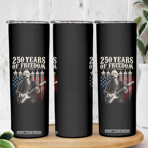 George Washington Playing Guitar 250 Years of Freedom Skinny Tumbler