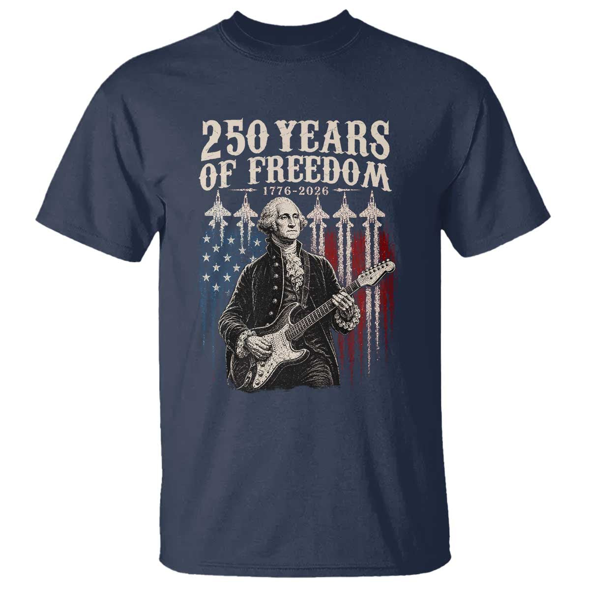 George Washington Playing Guitar 250 Years of Freedom T Shirt