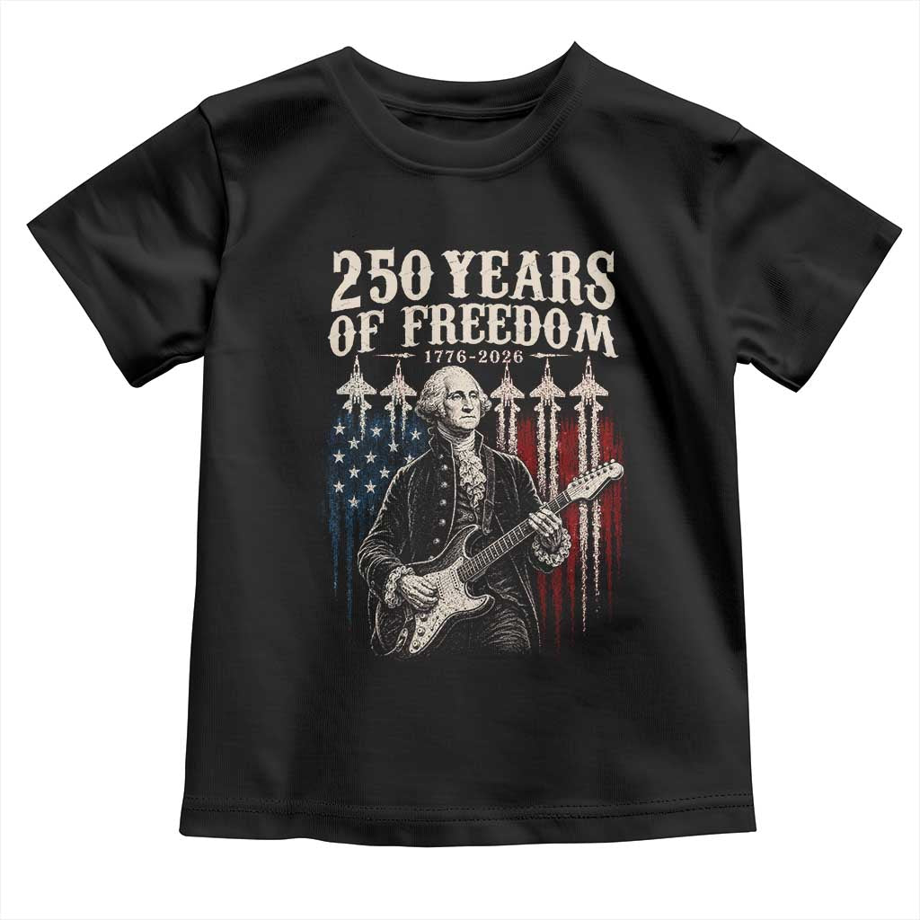 George Washington Playing Guitar 250 Years of Freedom Toddler T Shirt