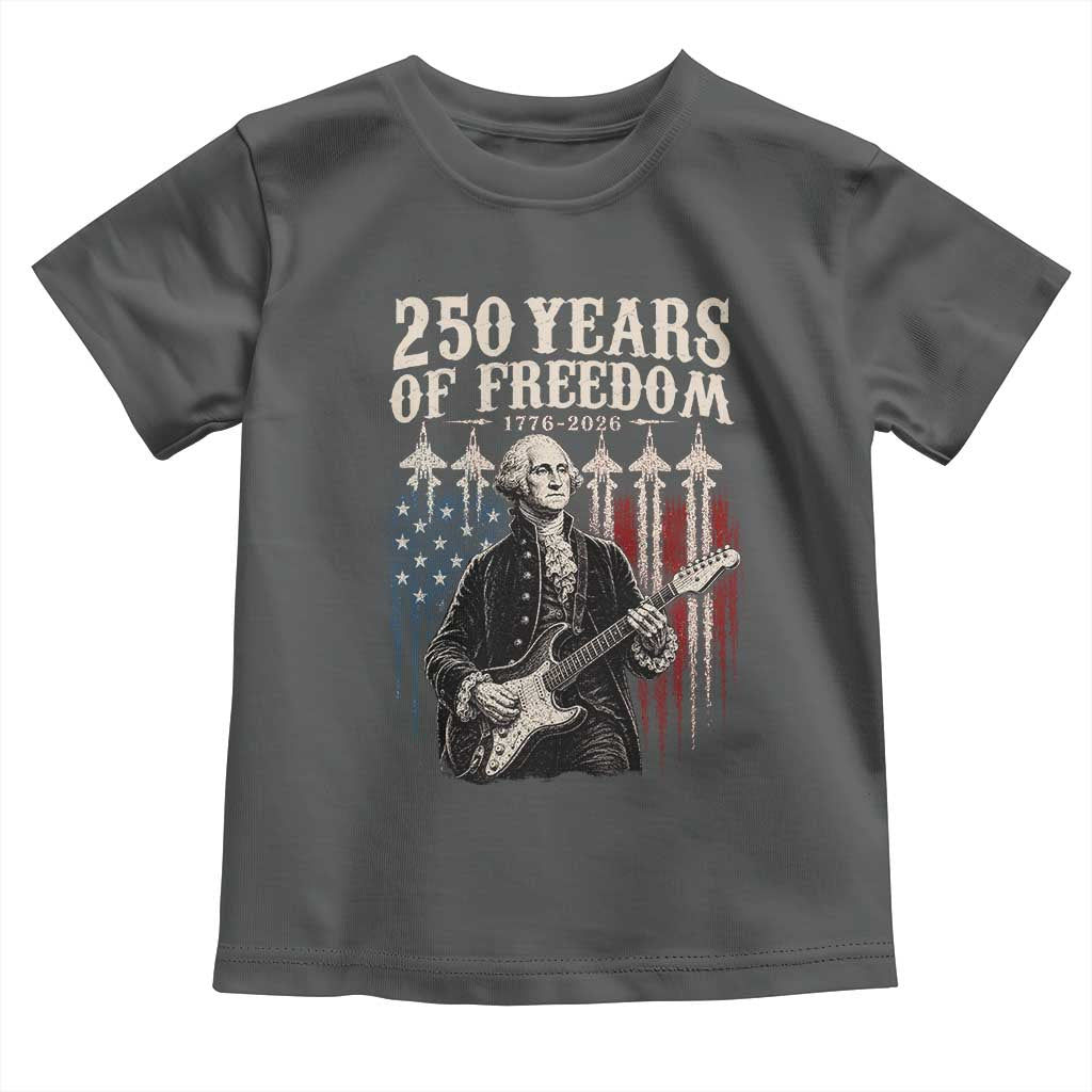 George Washington Playing Guitar 250 Years of Freedom Toddler T Shirt