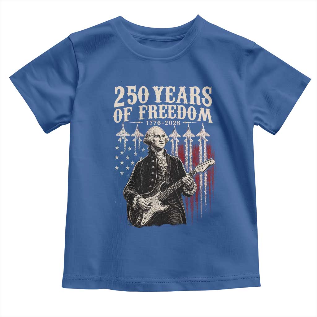 George Washington Playing Guitar 250 Years of Freedom Toddler T Shirt