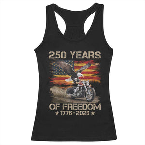 250 Years Of Freedom Patriotic Biker US Flag Motorcycle Lover Racerback Tank Top