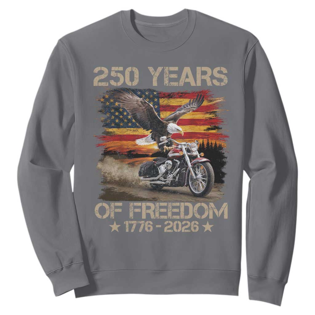 250 Years Of Freedom Patriotic Biker US Flag Motorcycle Lover Sweatshirt