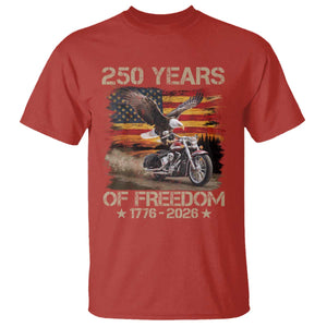 250 Years Of Freedom Patriotic Biker US Flag Motorcycle Lover T Shirt