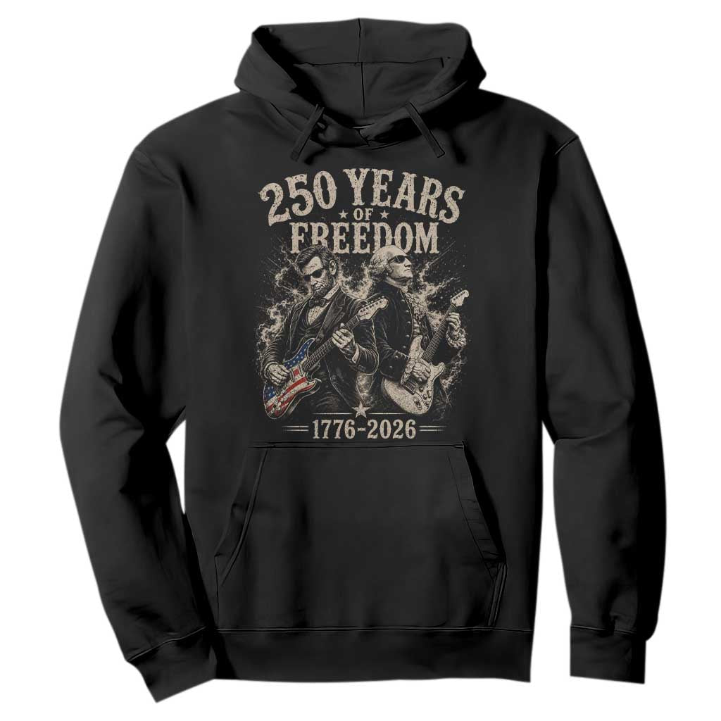 George Washington Lincoln Playing Guitar USA 250th Anniversary Hoodie 250 Years Of Freedom 1776 2026 TS11 Black Print Your Wear