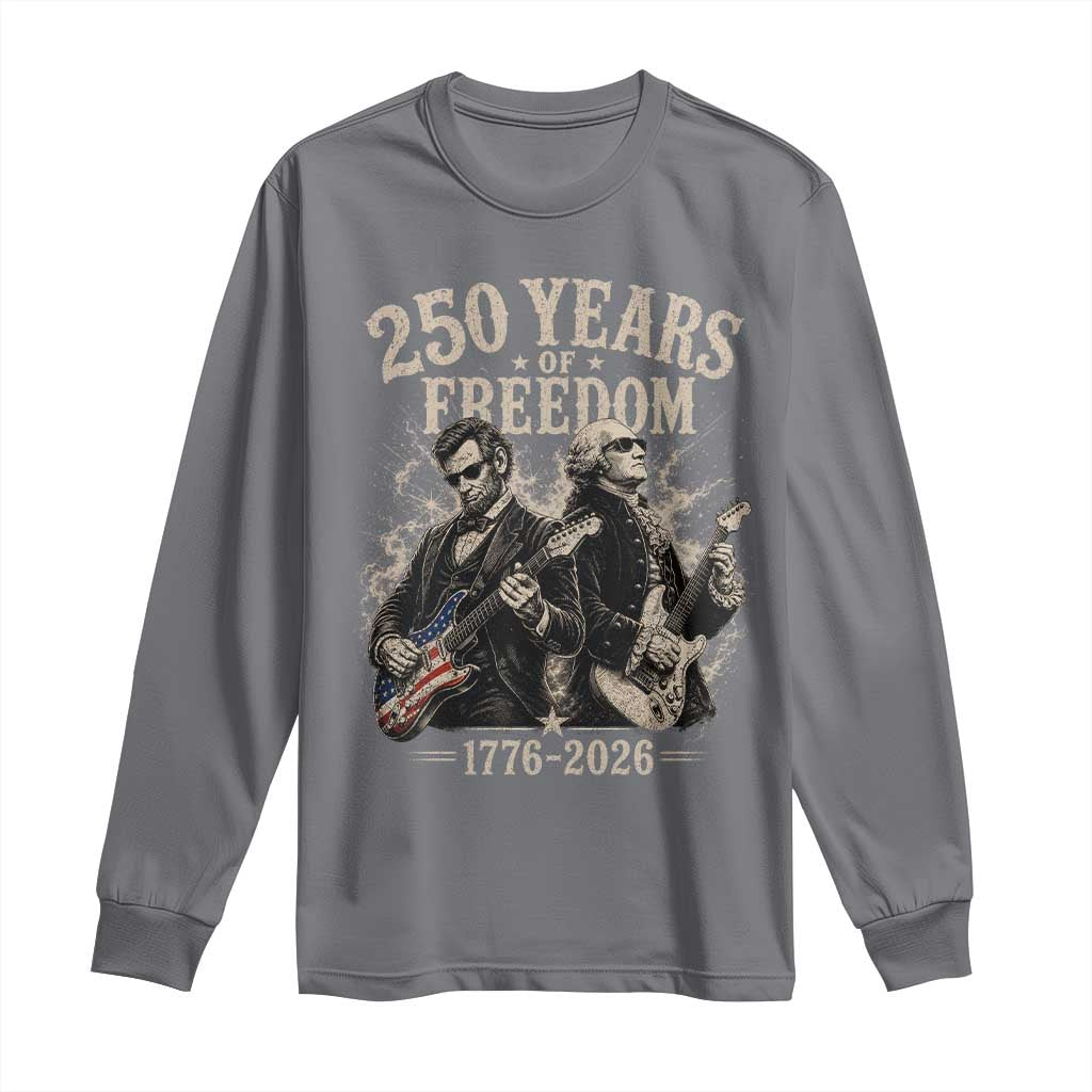 George Washington Lincoln Playing Guitar USA 250th Anniversary Long Sleeve Shirt 250 Years Of Freedom 1776 2026 TS11 Charcoal Print Your Wear