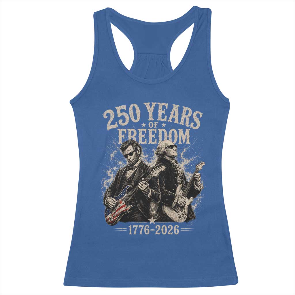 George Washington Lincoln Playing Guitar USA 250th Anniversary Racerback Tank Top 250 Years Of Freedom 1776 2026 TS11 Royal Blue Print Your Wear