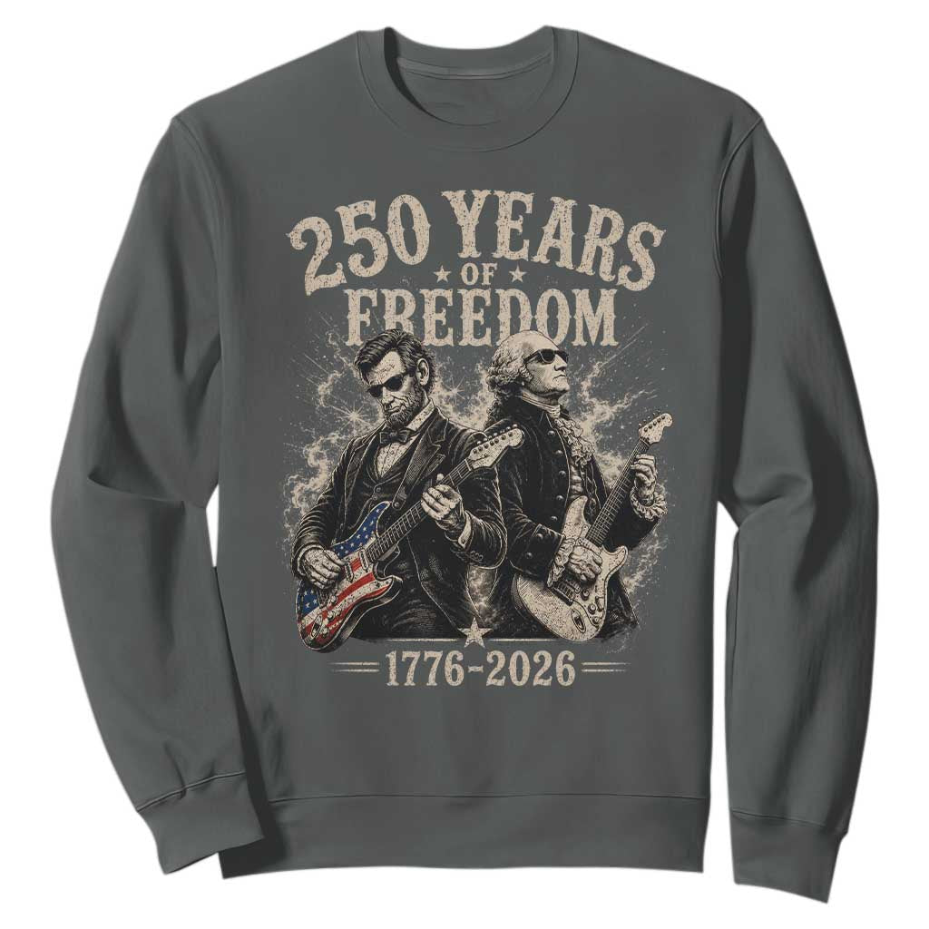 George Washington Lincoln Playing Guitar USA 250th Anniversary Sweatshirt 250 Years Of Freedom 1776 2026 TS11 Dark Heather Print Your Wear