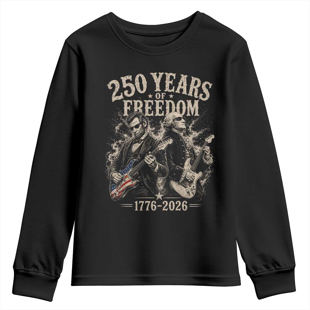 George Washington Lincoln Playing Guitar USA 250th Anniversary Youth Sweatshirt 250 Years Of Freedom 1776 2026 TS11 Black Print Your Wear