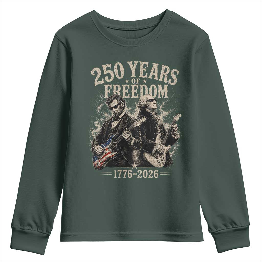 George Washington Lincoln Playing Guitar USA 250th Anniversary Youth Sweatshirt 250 Years Of Freedom 1776 2026 TS11 Dark Forest Green Print Your Wear