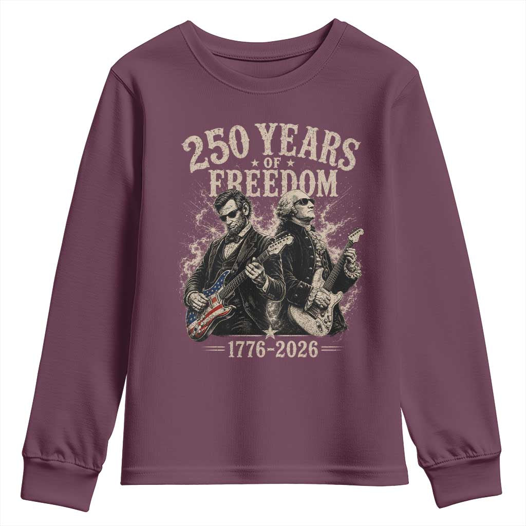 George Washington Lincoln Playing Guitar USA 250th Anniversary Youth Sweatshirt 250 Years Of Freedom 1776 2026 TS11 Maroon Print Your Wear