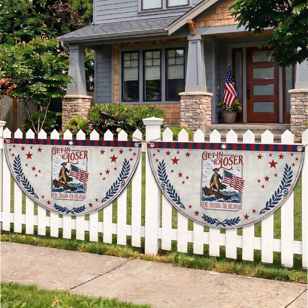 Get In Loser We're Crossing The Delaware Patriotic Fan Flag Funny George Washington US 250th 4th Of July TS11 2pcs pack Laurel Beige Print Your Wear