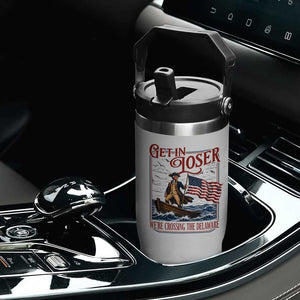 Get In Loser We're Crossing The Delaware Flip Straw Tumbler Funny George Washington US 250th 4th Of July TS11 Print Your Wear