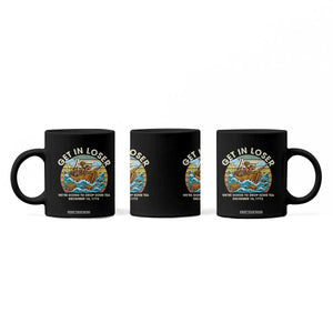 Get in Loser We're Going to Drop Some Tea Coffee Mug Funny 4th of July TS11 Print Your Wear