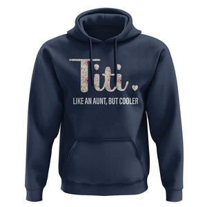 Funny Auntie Hoodie Like An Aunt But Cooler Flower TS11 Navy Print Your Wear