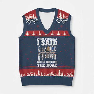 Funny Sorry For What I Said While Docking The Boat V-Neck Knit Sweater Vest Boating Humor TS11 Navy Red Print Your Wear