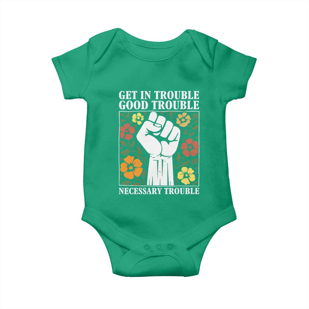 John Lewis Quote Baby Onesie Get In Good Necessary Trouble Civil Rights Handfist TS11 Irish Green Print Your Wear