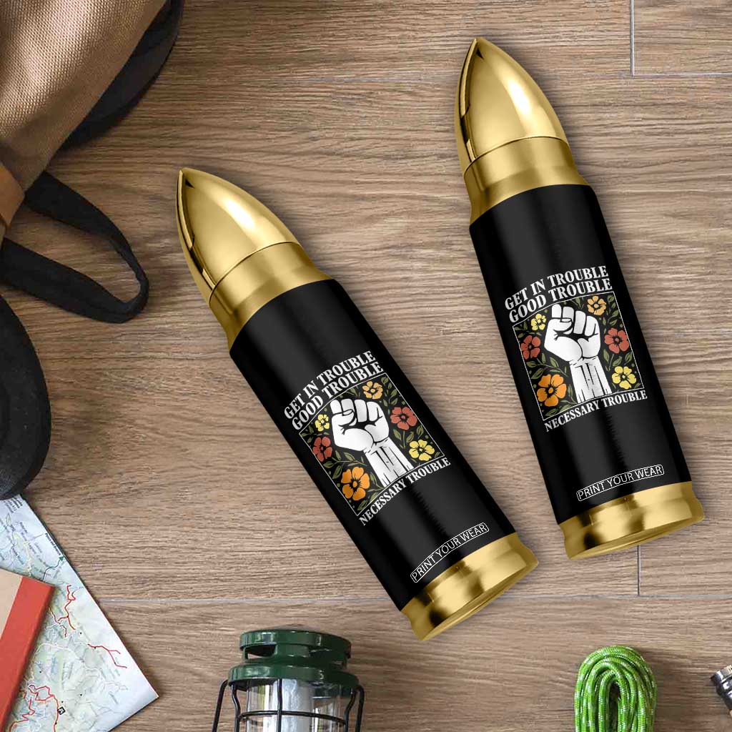 John Lewis Quote Bullet Tumbler Get In Good Necessary Trouble Civil Rights Handfist TS11 Print Your Wear