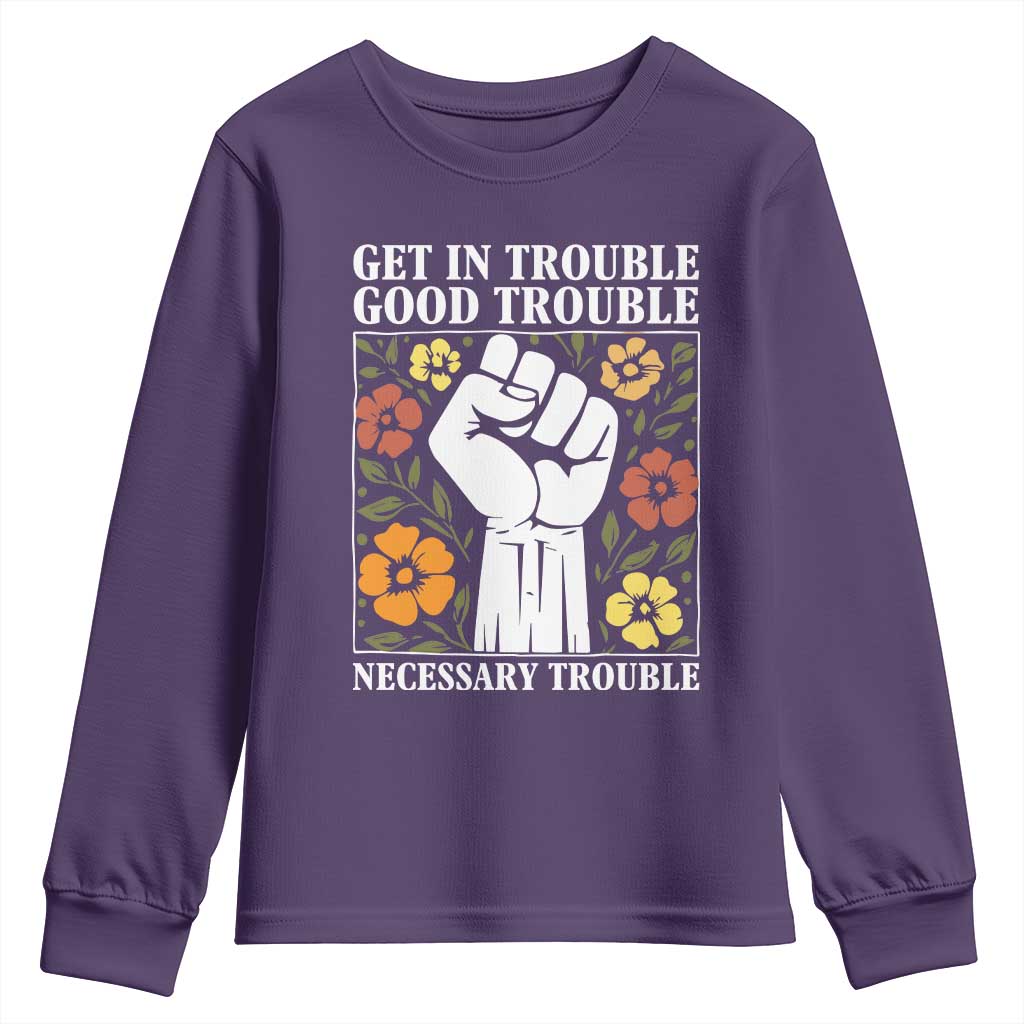 John Lewis Quote Youth Sweatshirt Get In Good Necessary Trouble Civil Rights Handfist TS11 Purple Print Your Wear