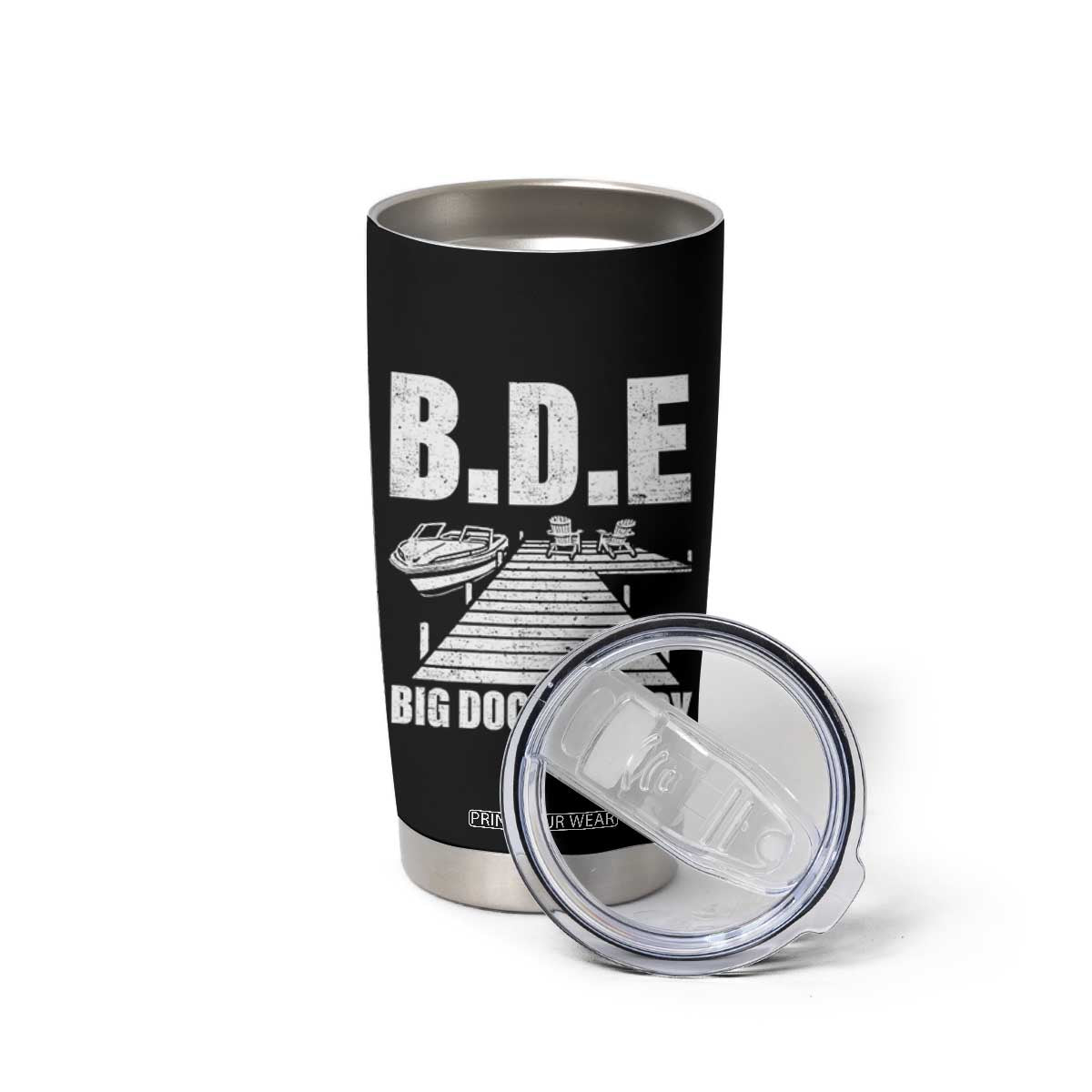 Funny BDE Big Dock Energy Tumbler Cup Lake And Boating Lover TS11 Print Your Wear