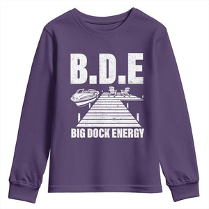 Funny BDE Big Dock Energy Youth Sweatshirt Lake And Boating Lover TS11 Purple Print Your Wear