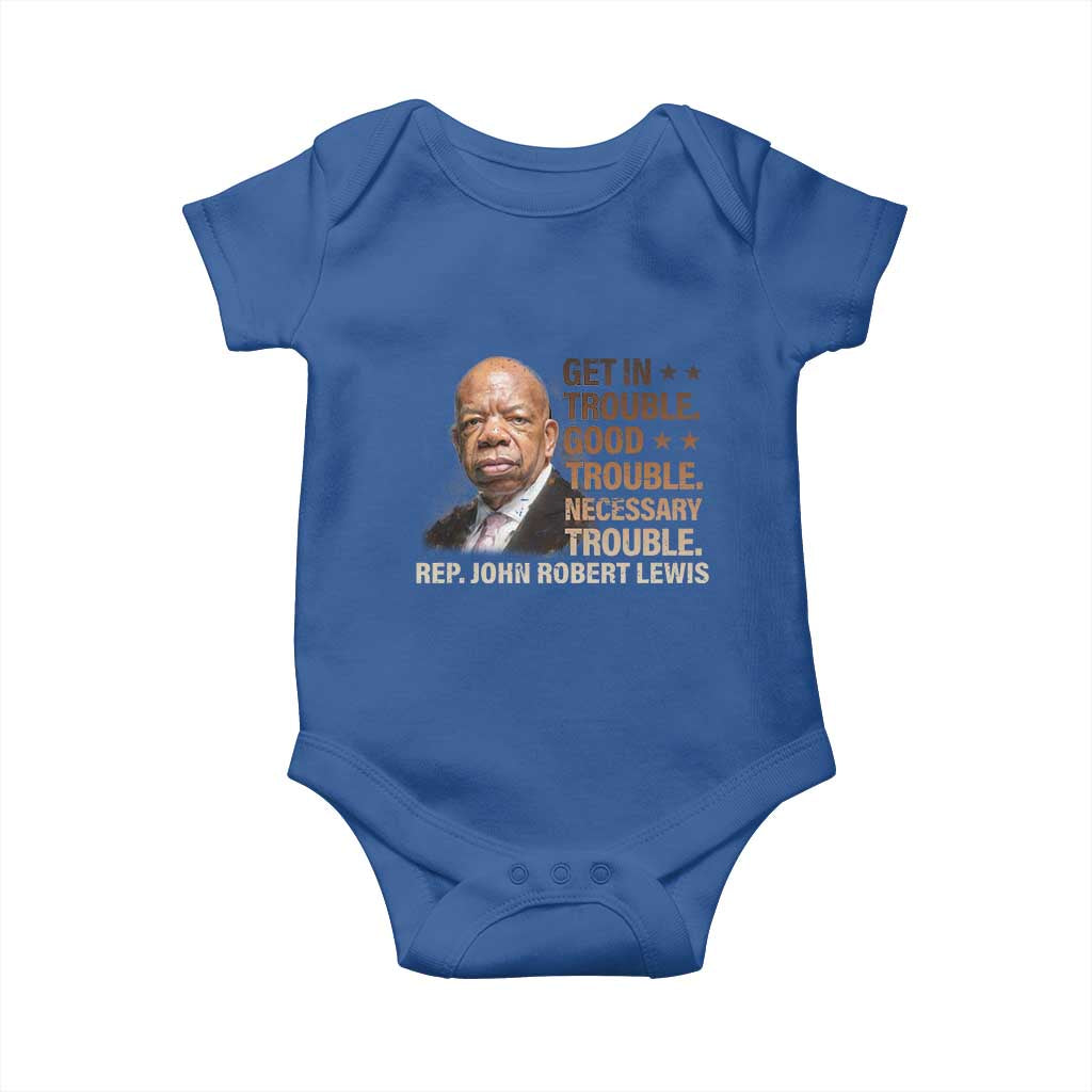 Rep John Lewis Baby Onesie Get In Good Necessary Trouble Social Justice TS11 Royal Blue Print Your Wear