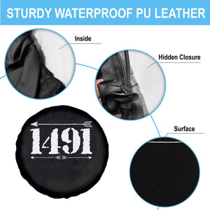 Proud Native American 1491 Indigenous People Day Spare Tire Cover TS11 Print Your Wear