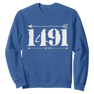 Proud Native American 1491 Indigenous People Day Sweatshirt TS11 Royal Blue Print Your Wear