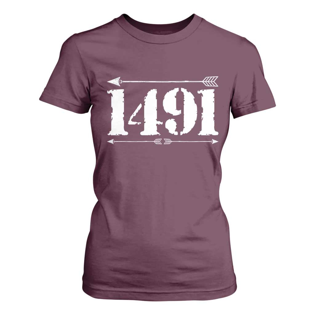 Proud Native American 1491 Indigenous People Day T Shirt For Women TS11 Maroon Print Your Wear