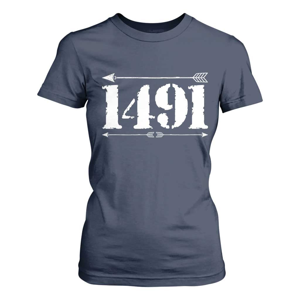 Proud Native American 1491 Indigenous People Day T Shirt For Women TS11 Navy Print Your Wear