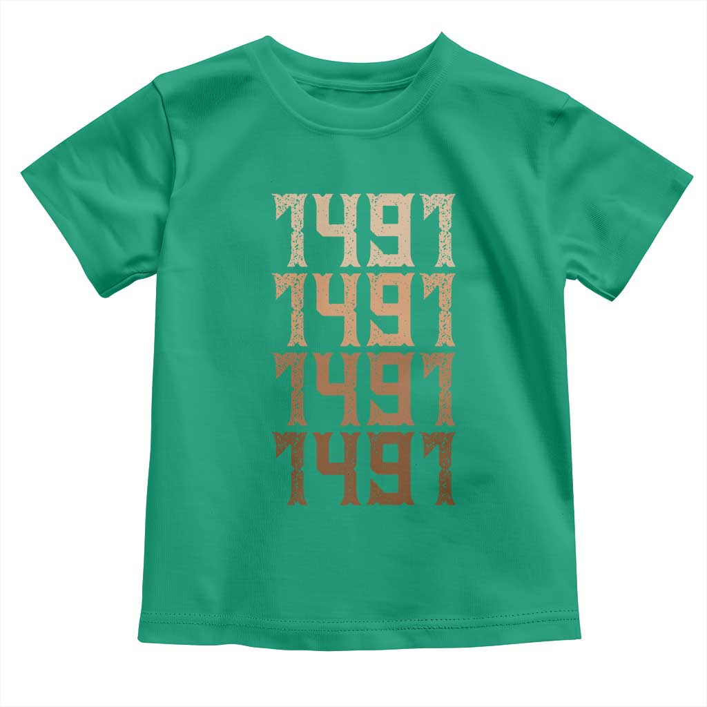 Proud Native American 1491 Pre Columbus Indigenous People Day Toddler T Shirt TS11 Irish Green Print Your Wear