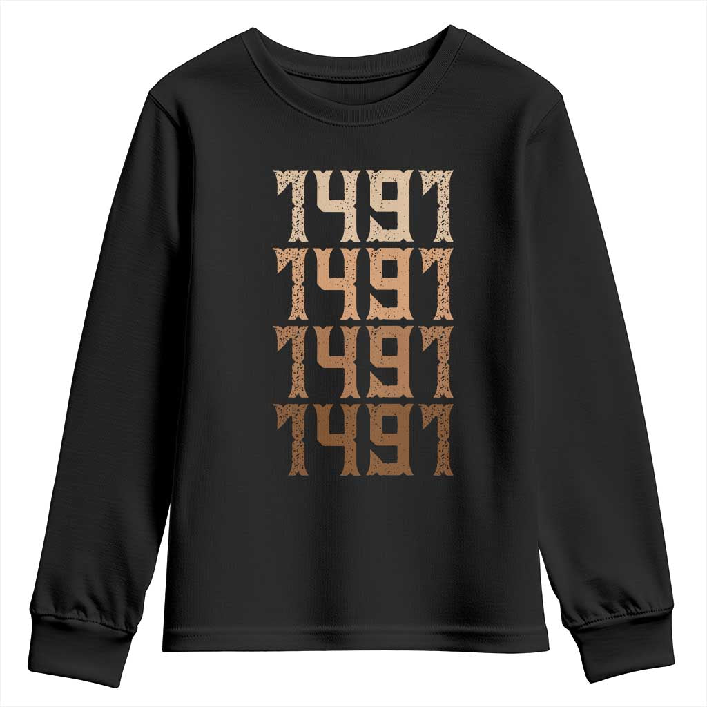 Proud Native American 1491 Pre Columbus Indigenous People Day Youth Sweatshirt TS11 Black Print Your Wear