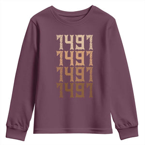 Proud Native American 1491 Pre Columbus Indigenous People Day Youth Sweatshirt TS11 Maroon Print Your Wear