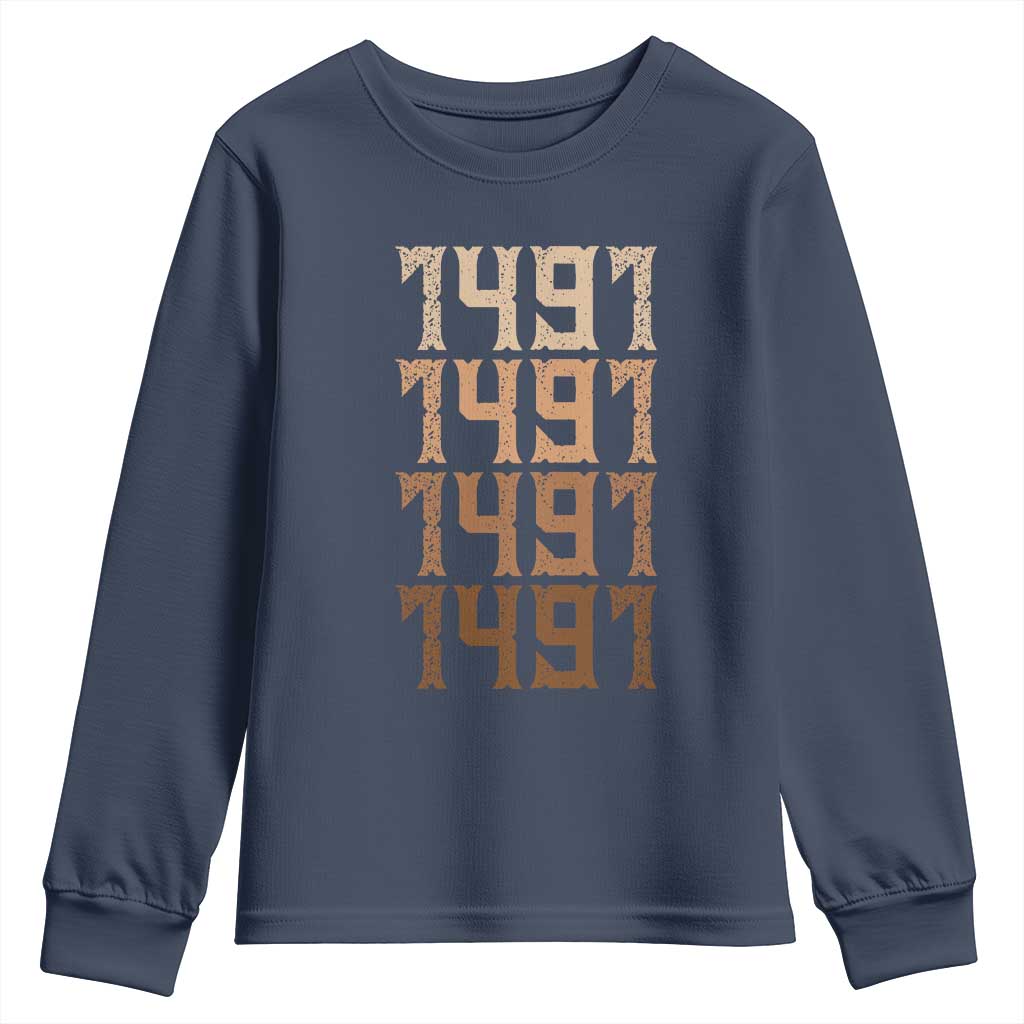 Proud Native American 1491 Pre Columbus Indigenous People Day Youth Sweatshirt TS11 Navy Print Your Wear