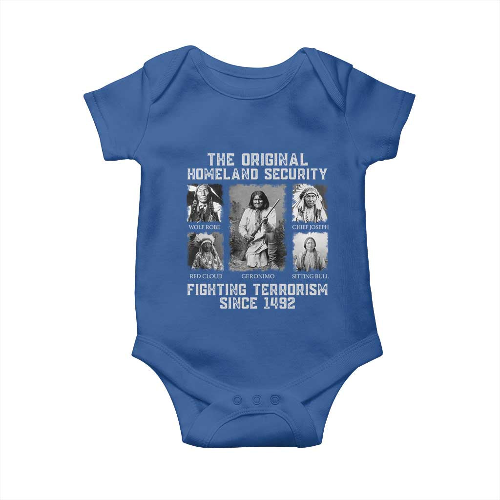 The Original Homeland Security Fighting Terrorism Since 1492 Baby Onesie Native American TS11 Royal Blue Print Your Wear