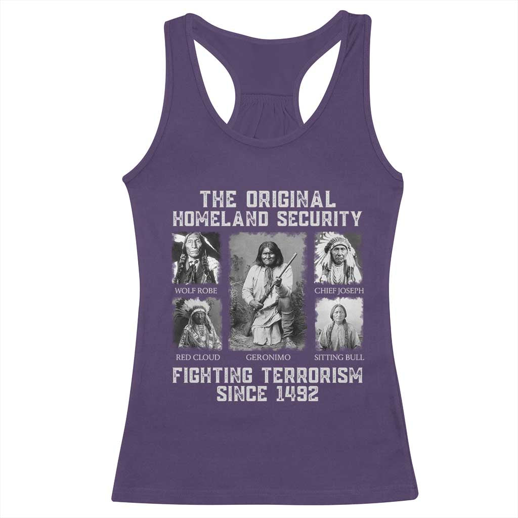The Original Homeland Security Fighting Terrorism Since 1492 Racerback Tank Top Native American TS11 Purple Print Your Wear