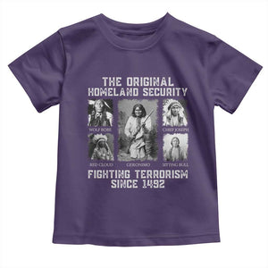 The Original Homeland Security Fighting Terrorism Since 1492 Toddler T Shirt Native American TS11 Purple Print Your Wear