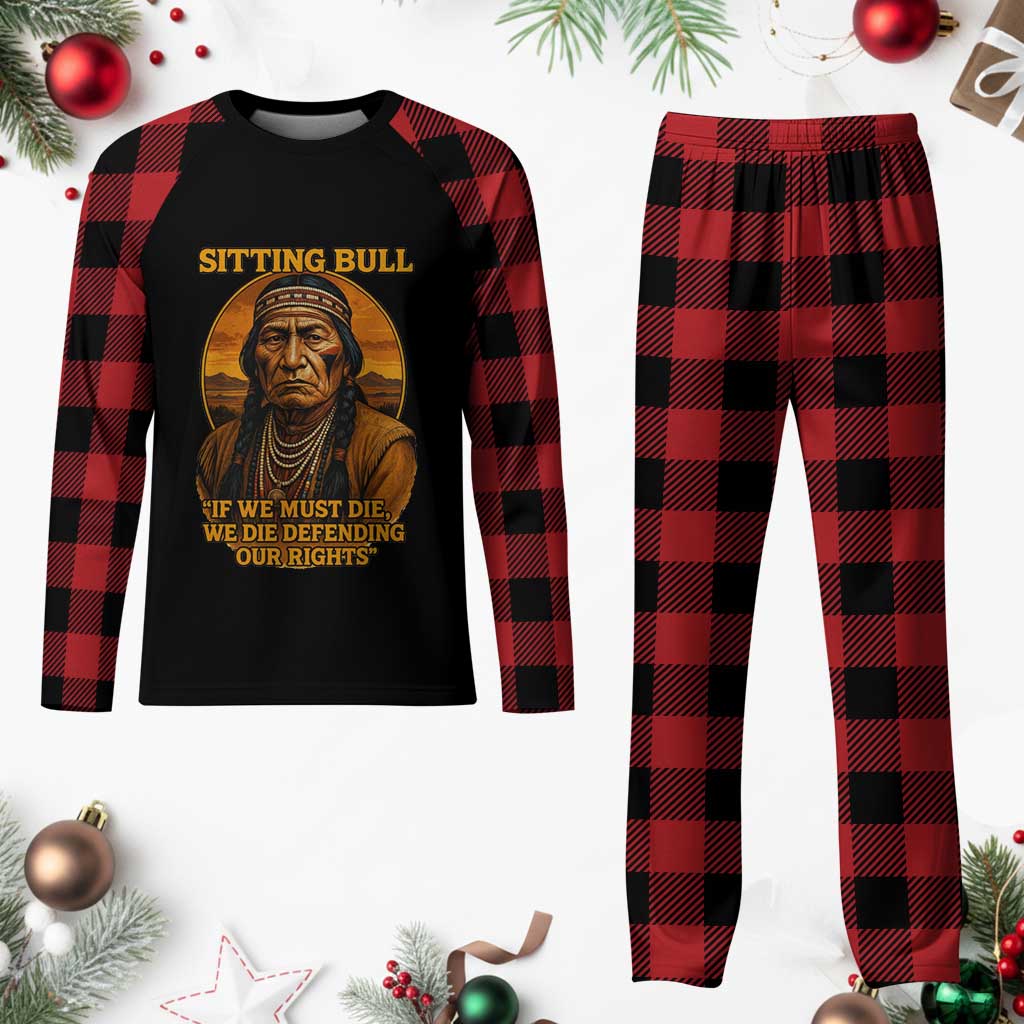 Sitting Bull Plaid Pajama Set If We Must Die We Die Defending Our Rights Native Pride TS11 Buffalo Plaid Print Your Wear