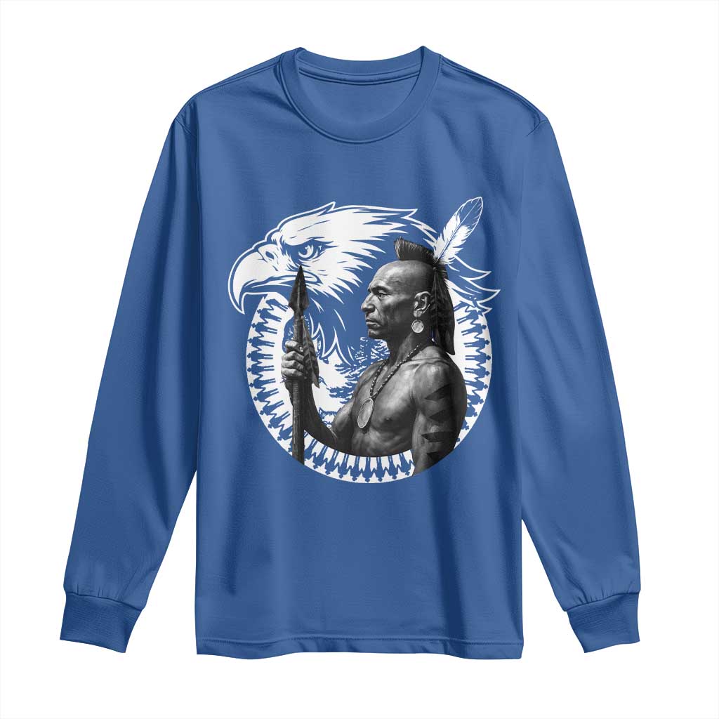 Mohawk Warrior Tribe Long Sleeve Shirt Native American Haudenosaunee Pride Vintage Eagle TS11 Royal Blue Print Your Wear