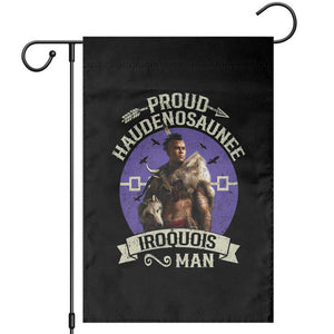 Proud Haudenosaunee Iroquois Man Garden Flag Mohawk Tribe Native American TS11 Black Print Your Wear