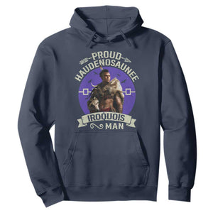 Proud Haudenosaunee Iroquois Man Hoodie Mohawk Tribe Native American TS11 Navy Print Your Wear