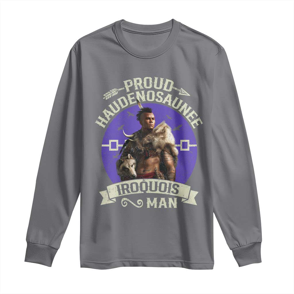 Proud Haudenosaunee Iroquois Man Long Sleeve Shirt Mohawk Tribe Native American TS11 Charcoal Print Your Wear
