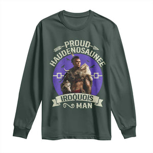 Proud Haudenosaunee Iroquois Man Long Sleeve Shirt Mohawk Tribe Native American TS11 Dark Forest Green Print Your Wear