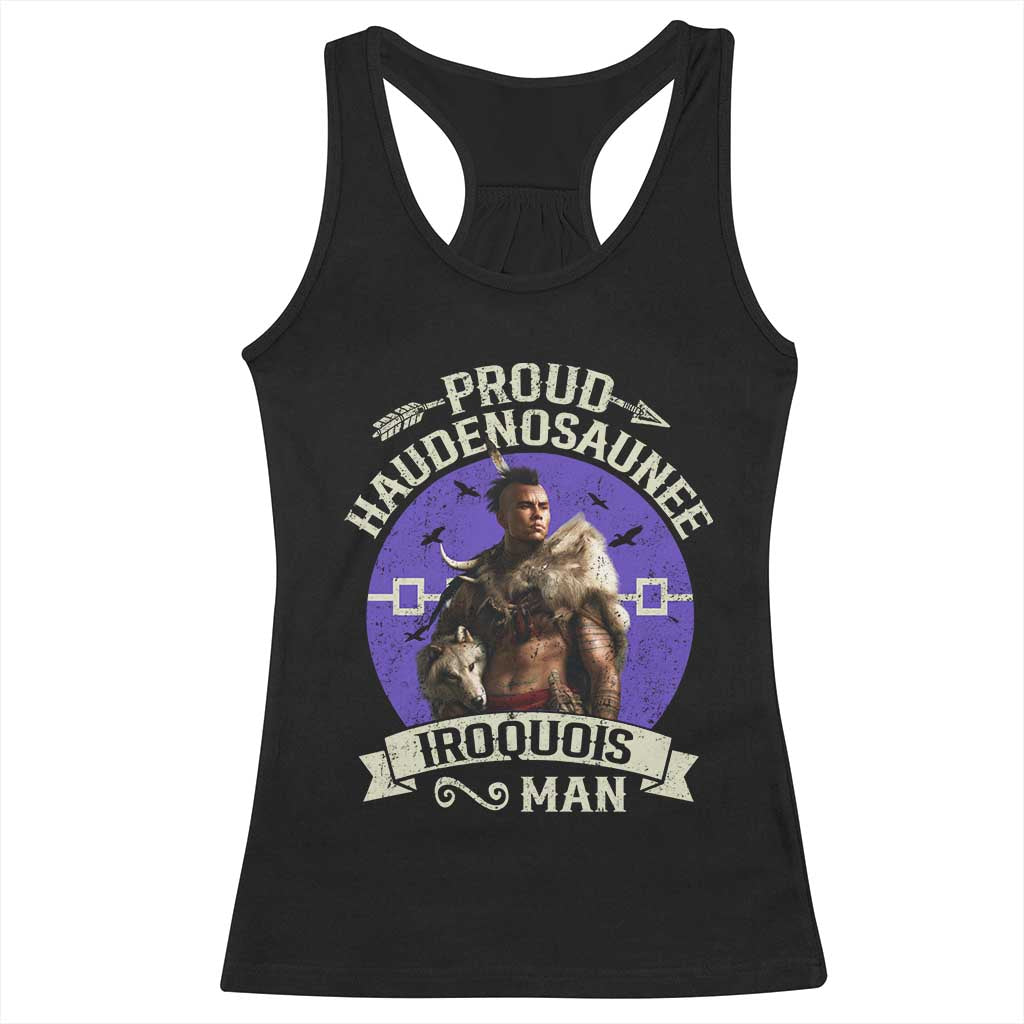 Proud Haudenosaunee Iroquois Man Racerback Tank Top Mohawk Tribe Native American TS11 Black Print Your Wear