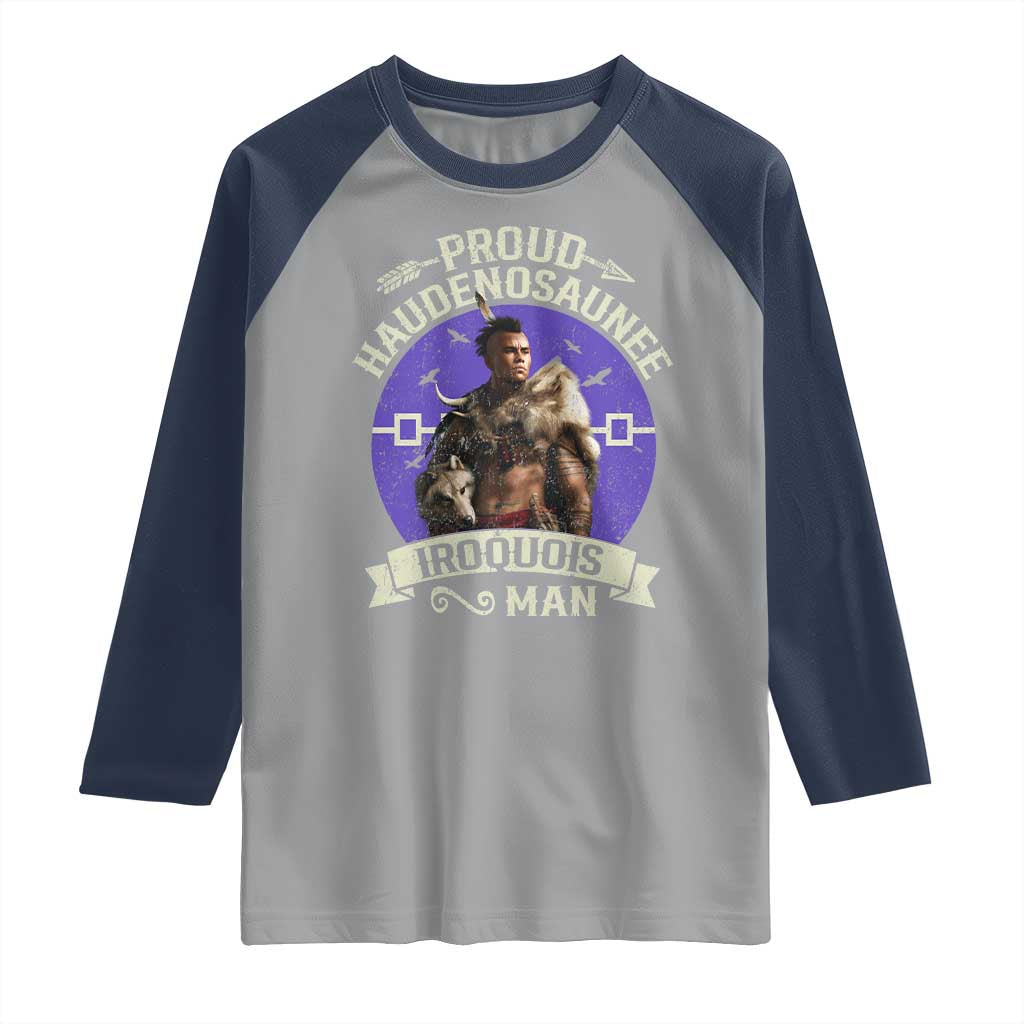 Proud Haudenosaunee Iroquois Man Raglan Shirt Mohawk Tribe Native American TS11 Sport Gray Navy Print Your Wear