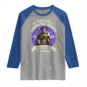 Proud Haudenosaunee Iroquois Man Raglan Shirt Mohawk Tribe Native American TS11 Sport Gray Royal Print Your Wear