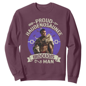 Proud Haudenosaunee Iroquois Man Sweatshirt Mohawk Tribe Native American TS11 Maroon Print Your Wear