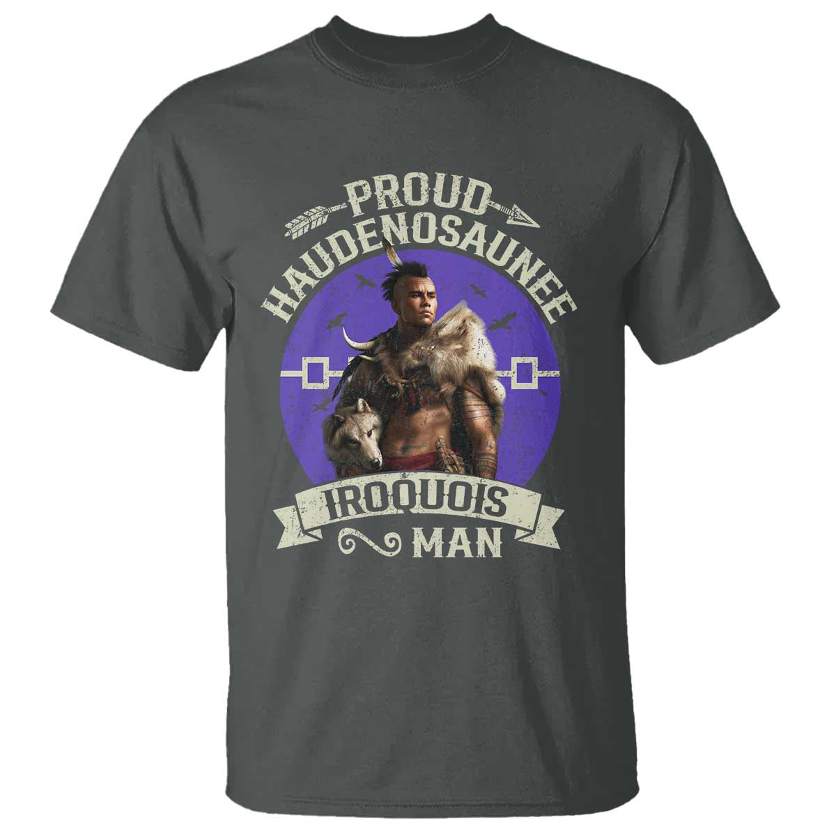 Proud Haudenosaunee Iroquois Man T Shirt Mohawk Tribe Native American TS11 Dark Heather Print Your Wear