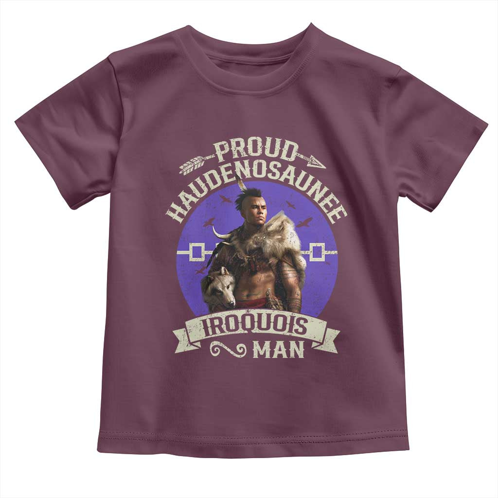 Proud Haudenosaunee Iroquois Man Toddler T Shirt Mohawk Tribe Native American TS11 Maroon Print Your Wear